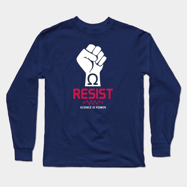 Resist T-Shirt: Science is Power Long Sleeve T-Shirt by Boots